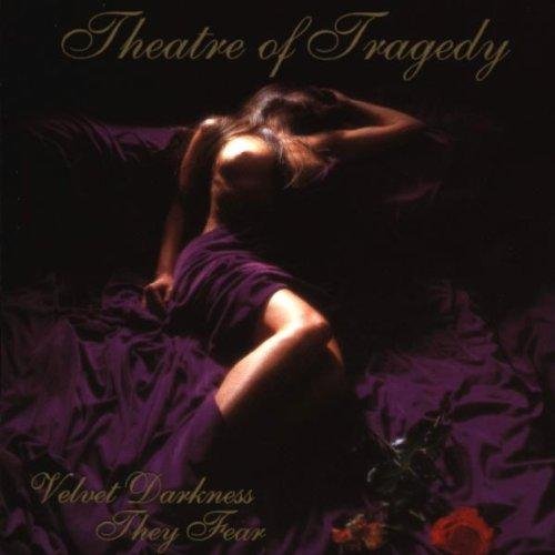 Theatre of Tragedy - Fair And Guiling Copesmate Dea