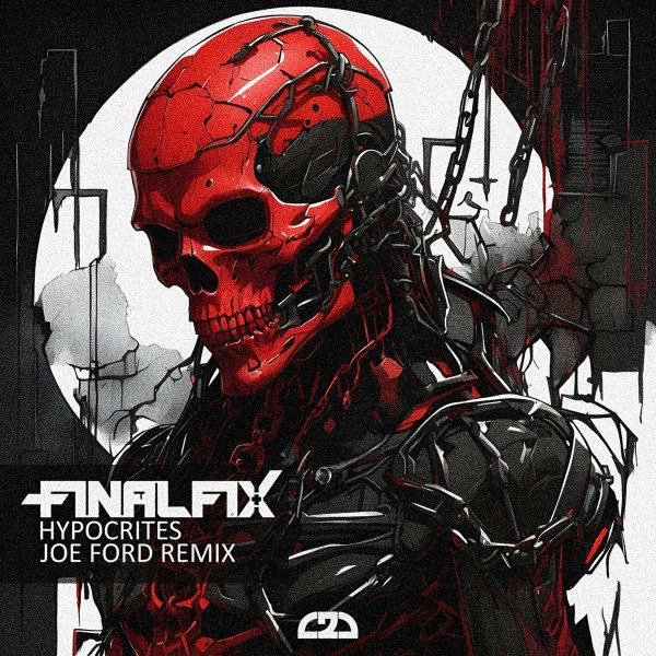 Finalfix - Hypocrites (Joe Ford Remix)