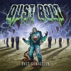 Dust Bolt - Into The Void (Bonus Track)