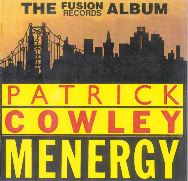 Patrick Cowley - Menergy