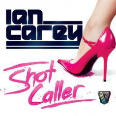Ian Carey - Shot Caller Vandalism Remix