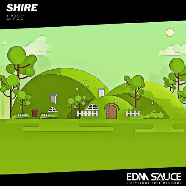 Shire - Lives