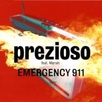 Prezioso feat. Marvin  - Emergency 911 Club Mix