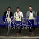 Akcent - Im Sorry