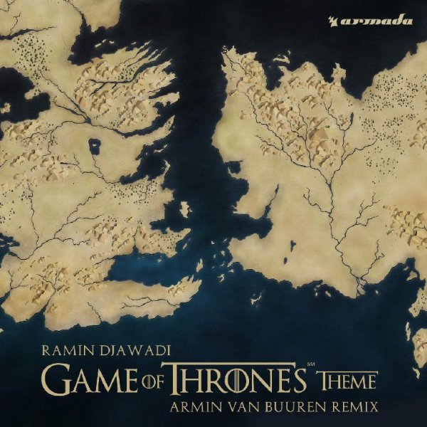 Ramin Djawadi - Game of Thrones Theme Armin van Buuren Remix