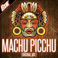 EDDIE - Machu Picchu (Original Mix)