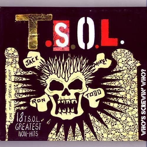 T.S.O.L. - The Sounds Of Laughter