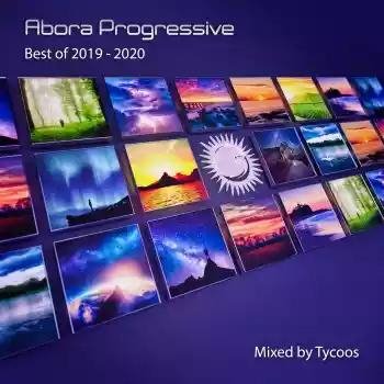 Tycoos - Abora Progressive - Best Of 2019-2020 (continuous DJ mix)