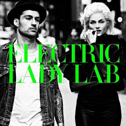 Electric Lady Lab - Its Over Now