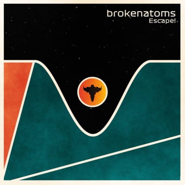 brokenatoms - Escape!