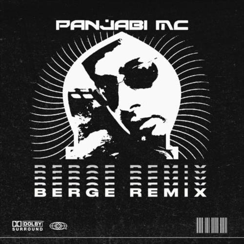 Punjabi MC - Mundian To Bach Ke (BERGE Remix)