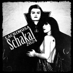 Lacrimosa - Schakal 2024