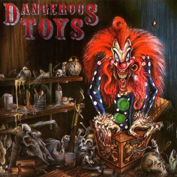 Dangerous Toys - Scared