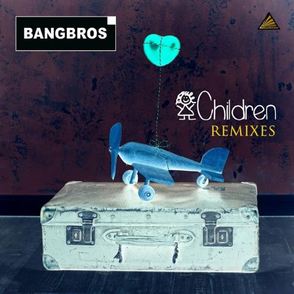 Bangbros - Children (D-Tune Remix)