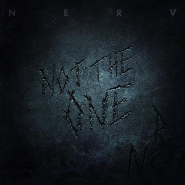 Nerv - Not The One