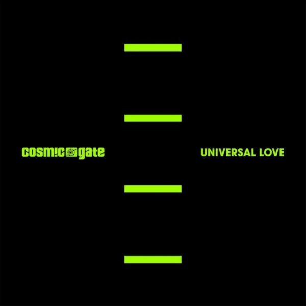 Cosmic Gate - Universal Love (Extended Mix)