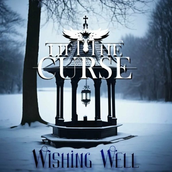 Lift The Curse - Wishing Well