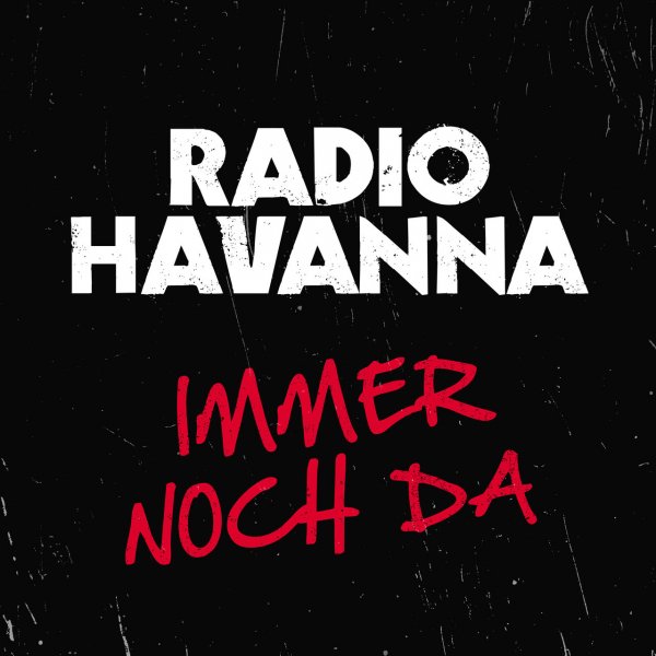 Radio Havanna - Immer noch da