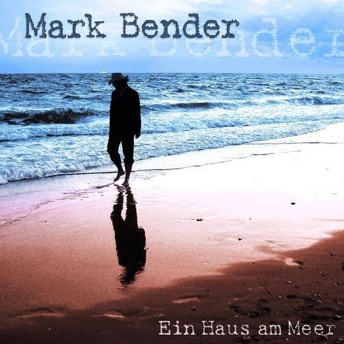 Mark Bender - Rose of my Heart