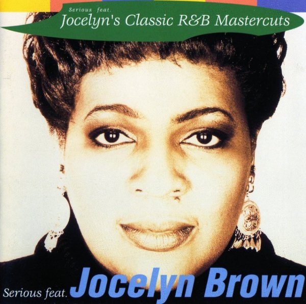 Serious feat Jocelyn Brown - Through The Fire