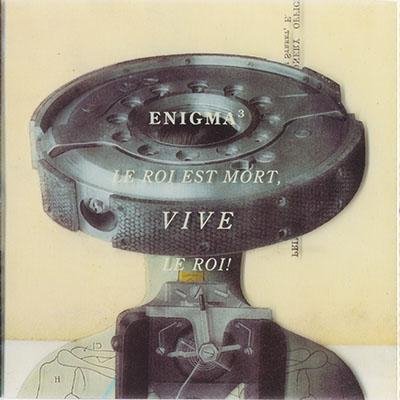 Enigma - Le Roi Est Mort, Vive Le Roi!