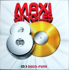 VA - Maxi Singles 80 Volume 1 (2007) CD3 Disco-Funk