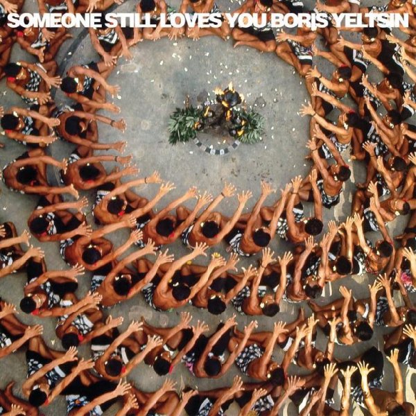 Someone Still Loves You Boris Yeltsin - Critical Drain