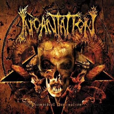 Incantation - Doctrines Of Reproach