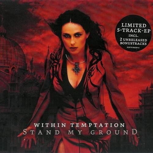 Within Temptation - Stand My Ground