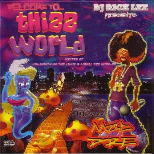 Young Dru - Tha World Is Mine (Thizz Mix Exclusive)