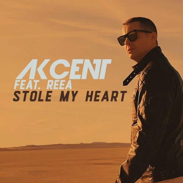 Akcent - Stole My Heart (feat. Reea)