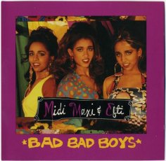 Midi Maxi & Efti - Bad Bad Boys (Mischief Mix Edit)