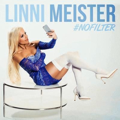 Linni Meister - #NoFilter