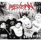 Crazy Town - Drowning (Album Version)