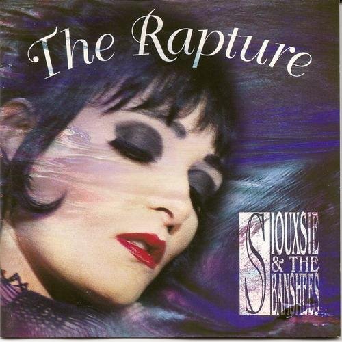 Siouxsie and the Banshees - The Rapture