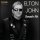 Elton John - I Want Love