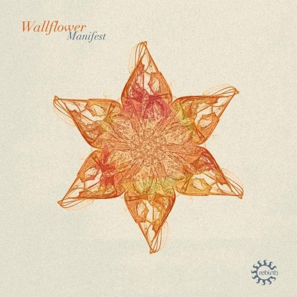 Wallflower - Manifest (Rampa Remix)