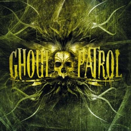 Ghoul Patrol - Six Feet Under