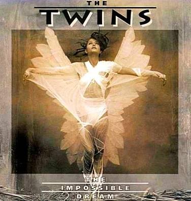 The Twins - An Impossible Dream