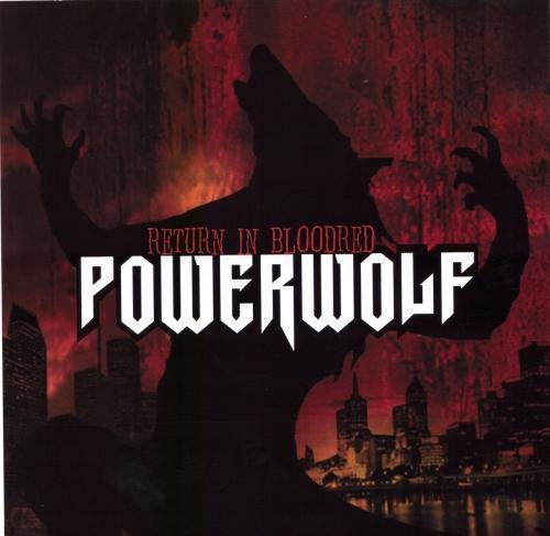 Powerwolf - The Evil Made Me Do It