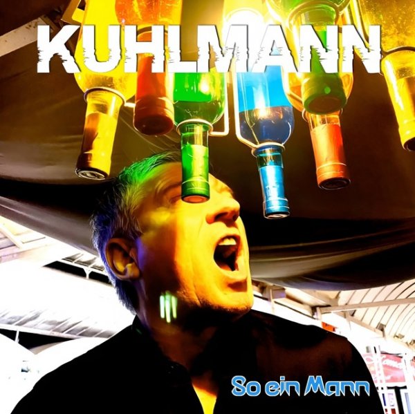 Kuhlmann - So Ein Mann