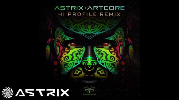 Astrix - Artcore (Hi Profile Remix)