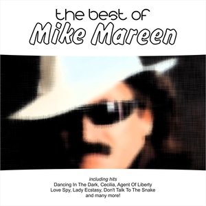 Mike Mareen - Don't Talk to the Snake