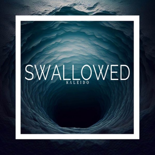 Kaleido - Swallowed