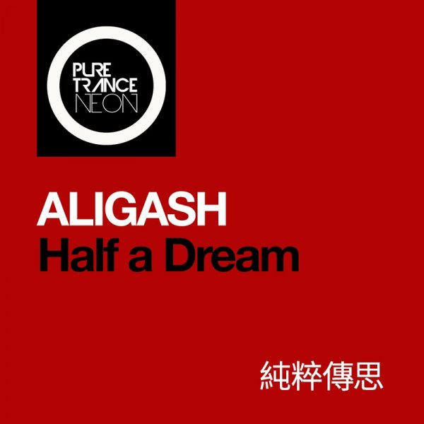 ALIGASH - Half a Dream