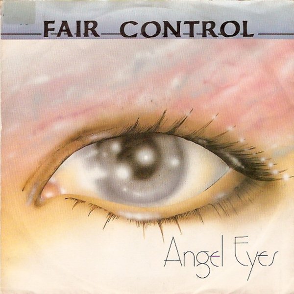 Fair Control - Angel Eyes (12" Version)