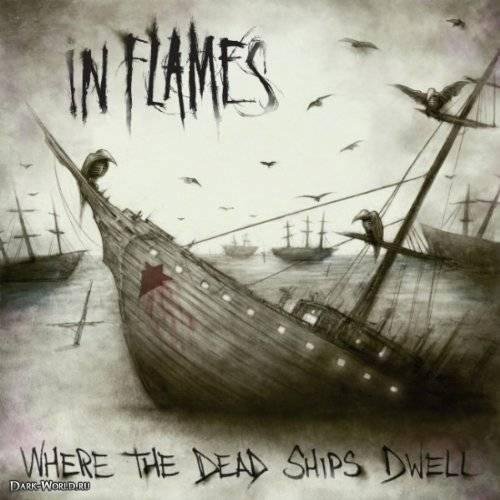 In Flames - Where the Dead Ships Dwell