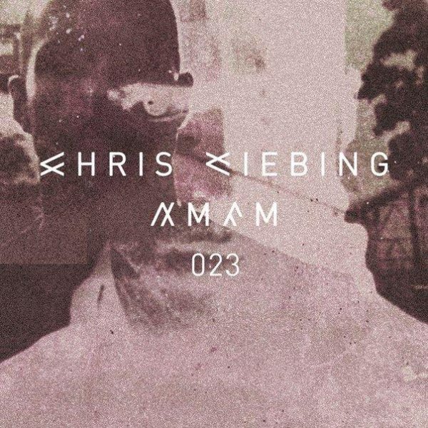 Chris Liebing - AM/FM 023