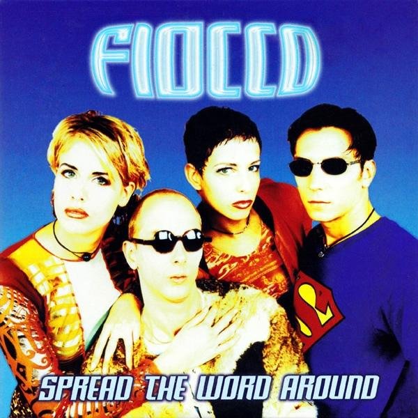 Fiocco - Spread The Word Around