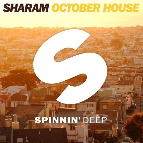 Sharam - October House (Radio Edit)